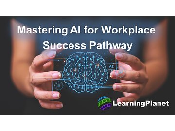 Mastering AI for workplace success