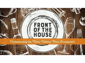Front of the House: 07. Understanding the Menu: Writing Menu Descriptions