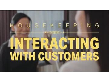 Housekeeping: 04. Interacting with Customers