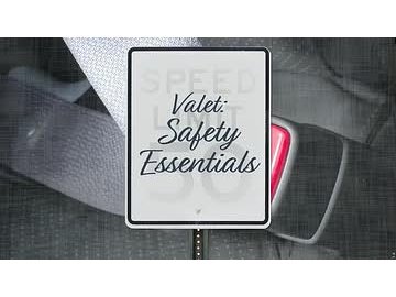 Valet: 04. Safety Essentials