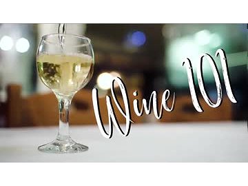 Beverage: 01. Wine 101