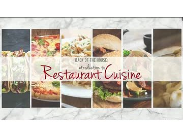 Back of the House: 01. Introduction to Restaurant Cuisine