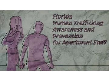 Florida Human Trafficking Awareness and Prevention for Apartment Staff