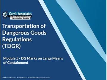 TDGR Training Module 5: Safety Marks on Large Means of Containment (2027)