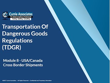 TDGR Training Module 8: USA Canada Cross Border Shipments (2027)