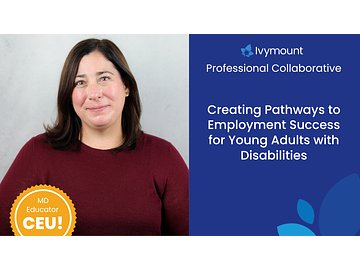 creating-pathways-to-employment-success-for-young-adults-with-disabilities